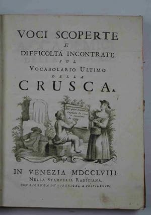 Voci scoperte e difficoltà incontrate sul Vocabolario Ultimo della Crusca&