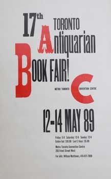 Seller image for 17th Toronto Antiquarian Book Fair. Poster for sale by Wittenborn Art Books