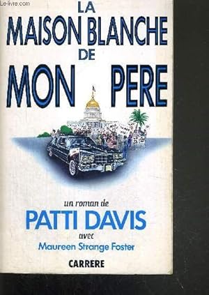 Imagen del vendedor de LA MAISON BLANCHE DE MON PERE a la venta por Le-Livre