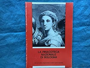 La Pinacoteca Nazionale di Bologna. Notizie storiche e itinerario. Servizi didattici