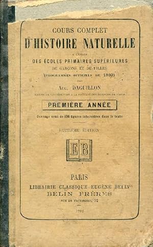 Seller image for COURS COMPLET D'HISTOIRE NATURELLE A L'USAGE DE L'ENSEIGNEMENT SUPERIEUR, 1re ANNEE for sale by Le-Livre