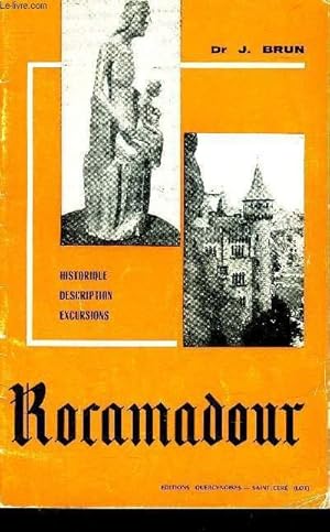 Seller image for ROCAMADOUR HISTORIQUE DESCRIPTION EXCURSIONS. for sale by Le-Livre