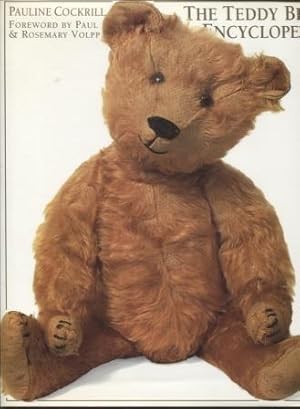 Bild des Verkufers fr Teddy Bear Encyclopedia zum Verkauf von E Ridge Fine Books