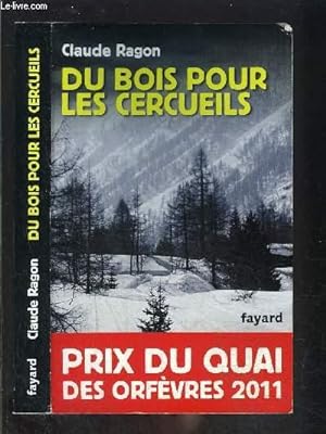 Bild des Verkufers fr DU BOIS POUR LES CERCUEILS zum Verkauf von Le-Livre