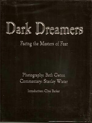 Dark Dreamers : Facing The Masters Of Fear