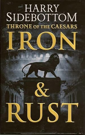 Imagen del vendedor de Throne Of The Caesars Iron & Rust a la venta por First Place Books - ABAA, ILAB