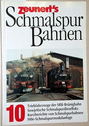 Zeunert s Schmalspurbahnen Band 10.