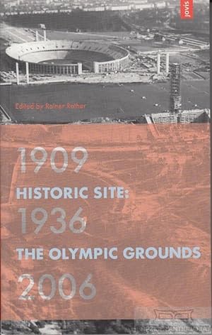 Bild des Verkufers fr Historic site - the Olympic Grounds 1909 - 1936 - 2006 zum Verkauf von Leipziger Antiquariat