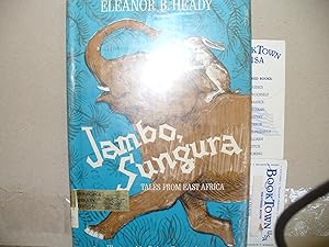 Image du vendeur pour Jambo, Sungura Tales from East Africa mis en vente par Thomas F. Pesce'