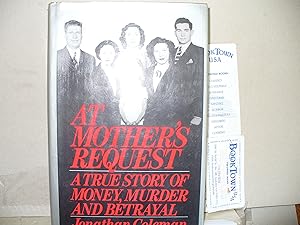 At Mother's Request : A True Story of Money, Murder, and Betrayal