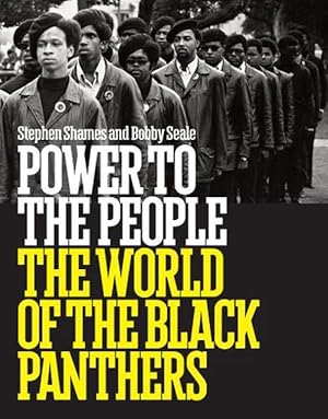 Bild des Verkufers fr Power to the People: The World of the Black Panthers (Hardcover) zum Verkauf von Grand Eagle Retail