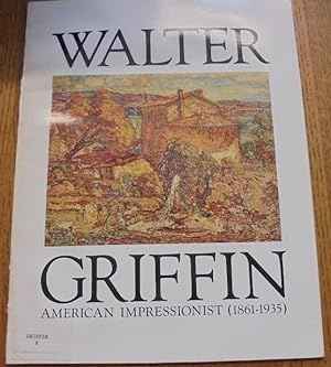 Image du vendeur pour Walter Griffin, 1861-1935: Maine Impressionist mis en vente par Mullen Books, ABAA