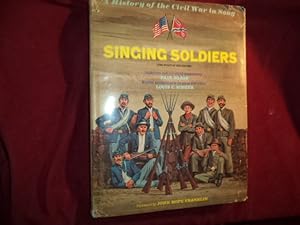 Immagine del venditore per Singing Soldiers (The Spirit of the Sixties). A History of the Civil War in Song. venduto da BookMine
