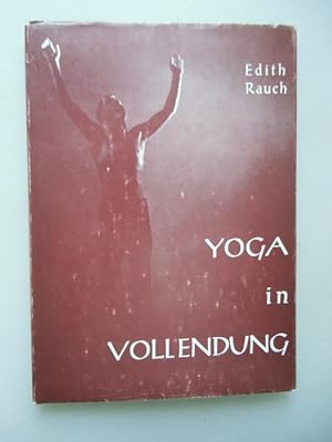 Yoga in Vollendung 1967