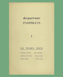 Bild des Verkufers fr Departure Pamphlets I: Six Woman Poets. zum Verkauf von Jeff Maser, Bookseller - ABAA