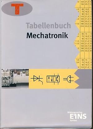 Seller image for Tabellenbuch mechatronik. for sale by Fundus-Online GbR Borkert Schwarz Zerfa
