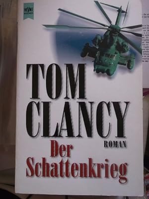 Der Schattenkrieg das Buch zum Film "Das Kartell" von Tom Clancy / Heyne-Buch 01/13422