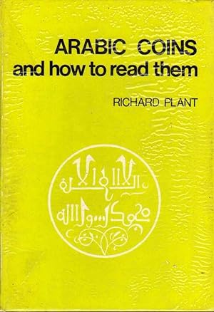 Seller image for ARABIC COINS AND HOW TO READ THEM. for sale by Laboratorio del libro