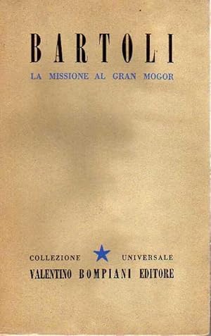 Seller image for Missione al Gran Mogr for sale by Laboratorio del libro