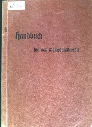 Image du vendeur pour Handbuch fr den Kleinpfandkredit mis en vente par books4less (Versandantiquariat Petra Gros GmbH & Co. KG)