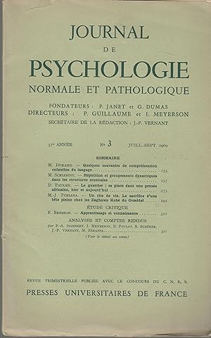 Imagen del vendedor de Journal de Psychologie normale et pathologique - 57e anne - N 3 - Juillet/Septembre 1960 a la venta por PRISCA