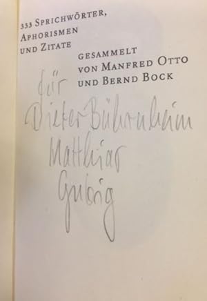 Bild des Verkufers fr Wenn ich den Appetit verliere, verliere ich den Verstand. 333 Sprichwrter, Aphorismen u. Zitate. Gesammelt von Manfred Otto u. Bernd Bock. Grafikmontagen von Matthias Gubig. zum Verkauf von Bhrnheims Literatursalon GmbH