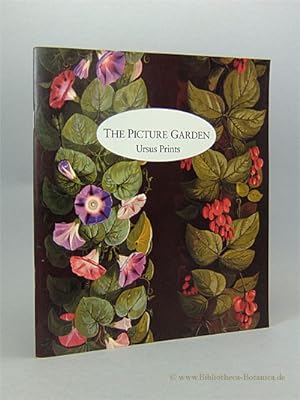 The Picture Garden. A Catalog of Botanical Treasures.