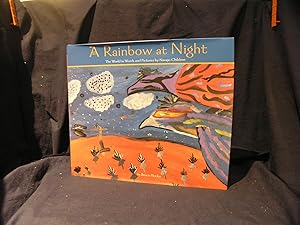 Seller image for A Rainbow at Night: The World in Words and Pictures by Navajo Children for sale by powellbooks Somerset UK.