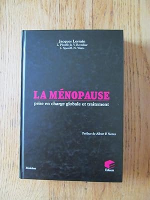 La ménopause prise en charge globale et traitement