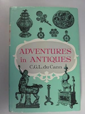 Seller image for Adventures in Antiques for sale by Goldstone Rare Books