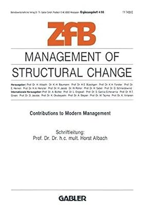 Management of Structural Change (Zeitschrift für Betriebswirtschaft) Ergänzungsheft 4/95