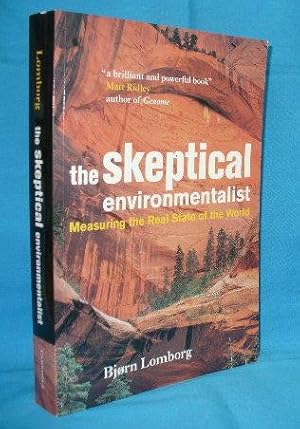 The Skeptical Environmentalist : Measuring the Real State of the World