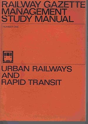 Seller image for Urban Railways and Rapid Transit: A Railway Gazette Management Study for sale by Lazy Letters Books