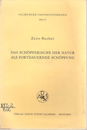 Imagen del vendedor de Das schopferische der natur als fortdauernde schopfung a la venta por Snookerybooks