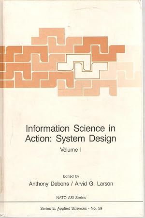 Imagen del vendedor de Information Science in Action: System Design Volume I a la venta por Snookerybooks