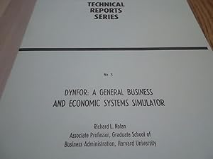 Image du vendeur pour Dynfor: a General Business and Economic Systems Simulator (Technical Report Series No.5) mis en vente par Eastburn Books