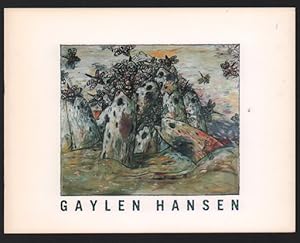 Gaylen Hansen [exhibition catalogue]