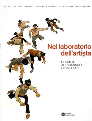 Bild des Verkufers fr Nel laboratorio dell'artista. Le carte di Alessandro Cervellati. zum Verkauf von FIRENZELIBRI SRL