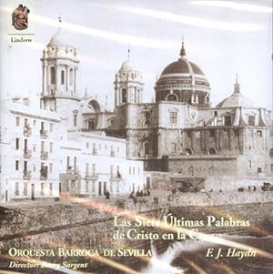 Seller image for Las Siete Ultimas Palabras de Cristo en la Cruz. Orquesta Barroca de Sevilla Barry Sargent - director for sale by FIRENZELIBRI SRL