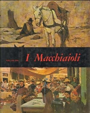 Seller image for I Macchiaioli. for sale by FIRENZELIBRI SRL