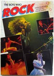 The Boys Who Rock: Over 50 Entries - AC/DC to Frank Zappa