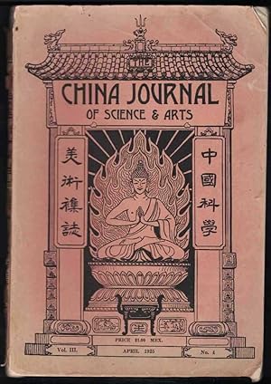 Seller image for CHINA JOURNAL OF SCIENCE & ARTS Vol 3 for sale by M. & A. Simper Bookbinders & Booksellers