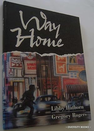 WAY HOME. (Signed Copy)