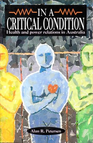 In a Critical Condition: Health and Power Relations in Australia