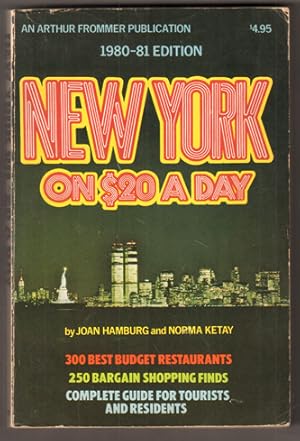 Imagen del vendedor de New York on 20 dollars a day. 1980-81 Edition. a la venta por Antiquariat Neue Kritik