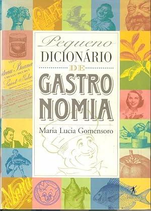 Pequeno Dicionario de Gastronomia