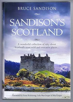 Imagen del vendedor de SANDISON'S SCOTLAND; A Scottish Journey a la venta por Bailgate Books Ltd