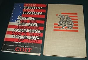 The Fight for Union