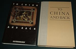 Seller image for To China and Back // The Photos in this listing are of the book that is offered for sale for sale by biblioboy