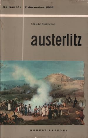 2 decembre 1805 : austerlitz